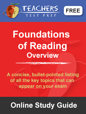Foundations of Reading Study Guide